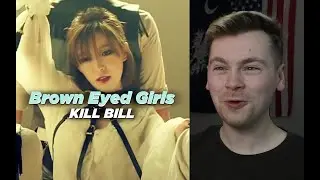 NEW FAVORITE ([MV] Brown Eyed Girls(브라운아이드걸스) _ KILL BILL(킬빌) (Dance ver.) Reaction)