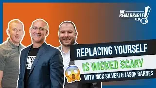 Episode 273: Replacing Yourself is Wicked Scary