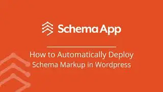 How to Automatically Deploy Schema Markup in WordPress