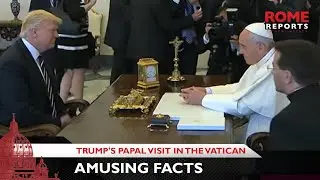 Amusing facts about Trump's papal visit in the Vatican