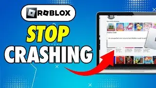 How to Stop Roblox Crashing | Fix Roblox Crash Problem