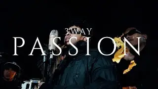 3WAY -  Passion (Official Music Video)