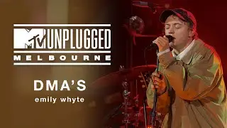 DMA'S - Emily Whyte (MTV Unplugged Melbourne)