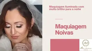 Maquiagem para | NOIVAS | Românticas