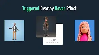 Unleashing Triggered Overlay Card Hover Effect Using HTML & CSS | CSS Tricks