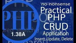 Advance Practical PHP | SQL (Insert, Update, Delete) - video 