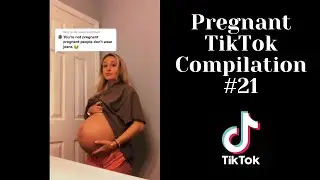 Pregnant TikTok Compilation 21