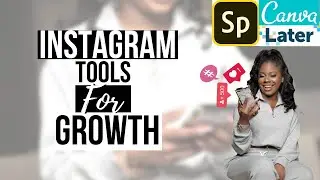 10 MUST-HAVE APPS + TOOLS FOR INSTAGRAM GROWTH