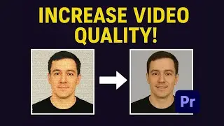 How to INCREASE VIDEO QUALITY in Premiere Pro