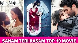 Sanam Teri Kasam Top 10 Movies