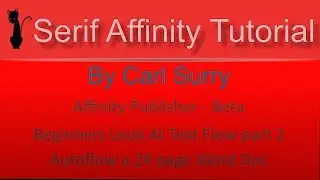 Affinity Publisher - Beta - Beginners Look At Text Flow part 2