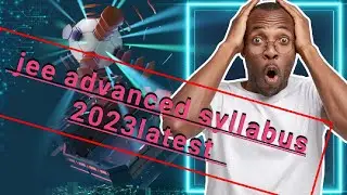 #JEE ADVANCED #SYLLABUS 2024#motivation#hardwork#iitjeeadvance #jeeadvancedstrategy #IITJEE