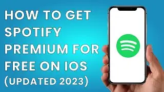 How to Get Spotify Premium for FREE on IOS (Updated 2023)