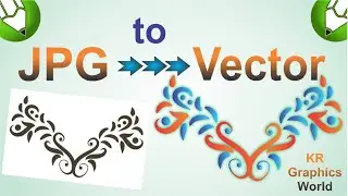 convert jpg to vector coreldraw for beginners #8 | tutorial 2024 | kr graphics world | 