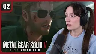 Why Are We Still Here... | Metal Gear Solid V: The Phantom Pain - Ep.2 | First Playthrough