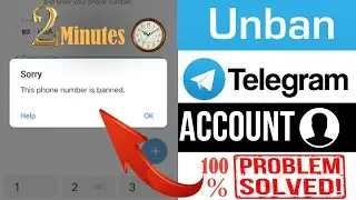 unban telegram account | telegram banned phone number solution
