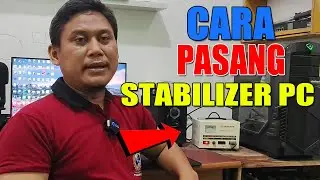 Cara Pasang Stabilizer Untuk Komputer / PC