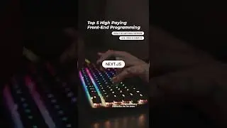 Top 5 High-Paying Front-End Programming 🔥🔥