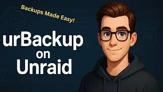 Back Up Your Devices with UrBackup – Unraid Docker Install & Client Setup Tutorial