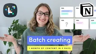 Batch Creating | 1 Month of Content in 3 Days
