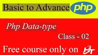 PHP Data Type In Bangla || PhP  Bangla tutorial || Part - 02 ||