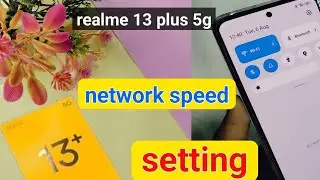 realme 13 plus 5g data speed setting | how to show network speed in realme 13 plus 5g
