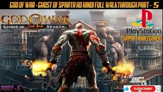 GOD OF WAR Ghost of Sparta full game walkthrough part 5 in HD HINDI gka2.0 gamer king abhishek 2.0