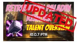Retribution Paladin Rework | Talents UPDATE