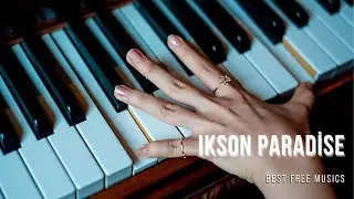 Youtube Telifsiz Şarkılar | Ikson PARADİSE | 2020