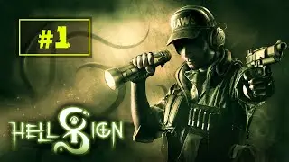 ПЕРВЫЙ ВЗГЛЯД НА HELL SIGN, ИЛИ 