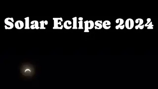 Solar Eclipse 2024!