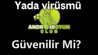 Android Oyun Club Güvenli mi? | Herkes Bunu Merak Ediyor