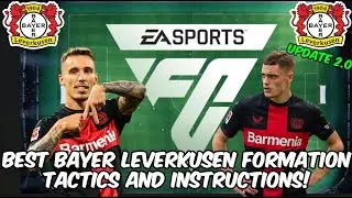 EA FC 24 - BEST BAYER LEVERKUSEN Formation, Tactics and Instructions