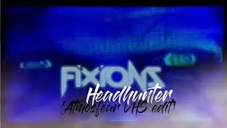 Fixions - Headhunter