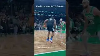 Kawhi Leonard courtside in TD GARDEN. 