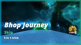 Bhop Journey 5 in 1 trick [Left 4 Dead 2]