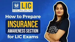 INSURANCE AWARENESS FOR LIC EXAMS | LIC AAO 2021 NOTIFICATION | LIC ADO 2021 | LIC ASSISTANT 2021