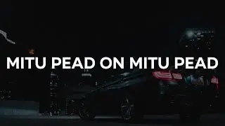 FMMB – Mitu Pead On Mitu Pead 「 Bass Boosted‌ 」
