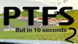PTFS in 10 Seconds (Crashing Edition)