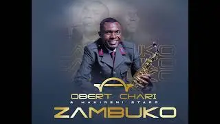 Obert Chari - Kumarinda(Official Audio)