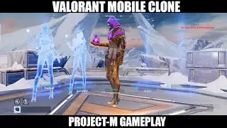 Project-M First Gameplay, Valorant Mobile Clone