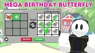30+ NEW TRADES FOR MEGA BIRTHDAY BUTTERFLY🦋🎂🎈