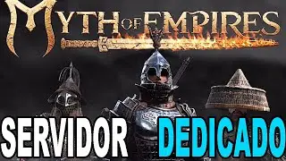 Cómo CREAR un SERVIDOR de MYTH OF EMPIRES | Público o Privado