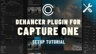 Dehancer Plugin for Capture One: Installation & Setup Tutorial