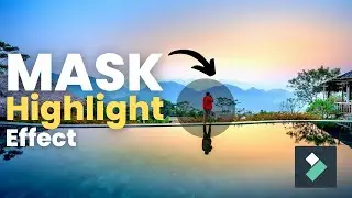 Mask HIGHLIGHT Effect | How to HIGHLIGHT Moving Objects in Filmora