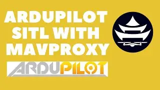 Control a Simulated Drone SITL with ArduPilot using MAVProxy