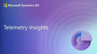Telemetry Insights – Now available on the Dynamics 365 Implementation Portal