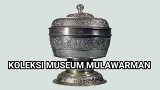 KOLEKSI MUSEUM MULAWARMAN PART 24