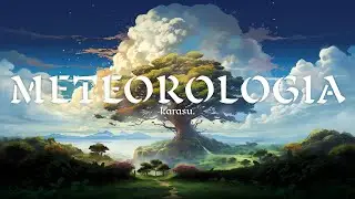karasu. - Meteorologia 🌦️ | Full Album