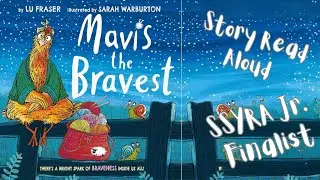 Mavis the Bravest by Lu Fraser A Story Read Aloud